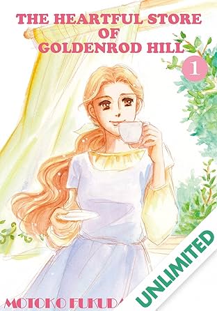 THE HEARTFUL STORE OF GOLDENROD HILL Vol. 1